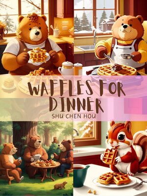 cover image of Waffles for Dinner.